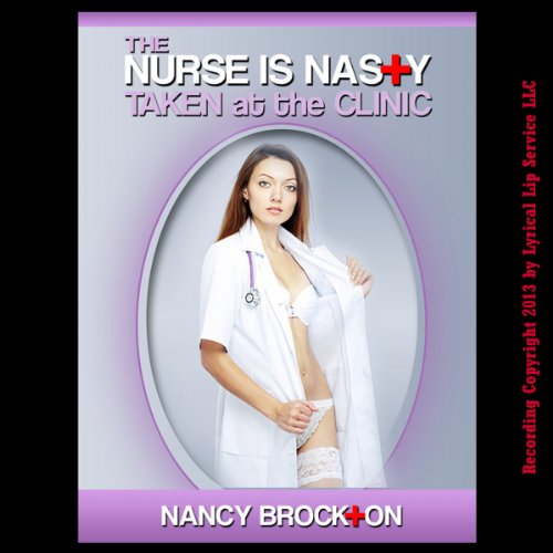 Cover of The Nurse Is Nasty