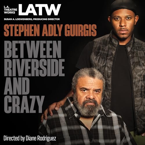 Cover of Between Riverside and Crazy