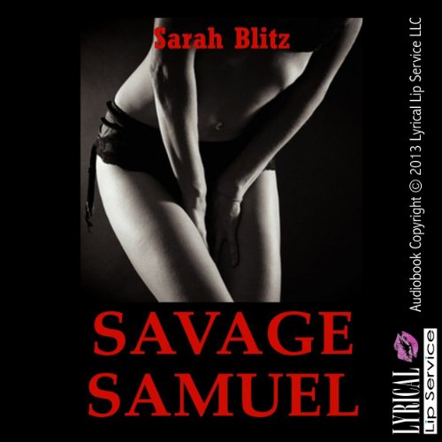 Cover of Savage Samuel: A Campus Anal Sex Erotica Story