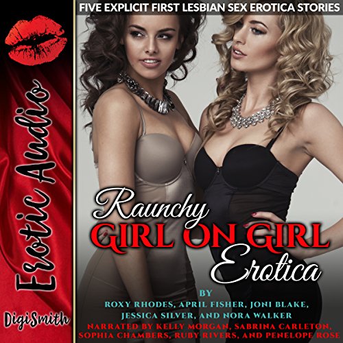 Cover of Raunchy Girl on Girl Erotica