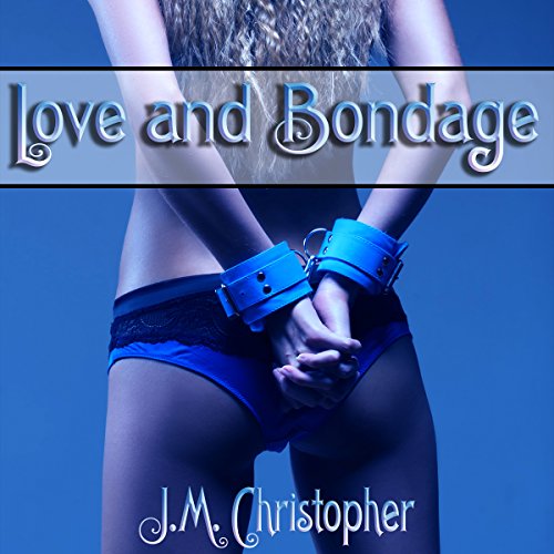 Cover of Love and Bondage