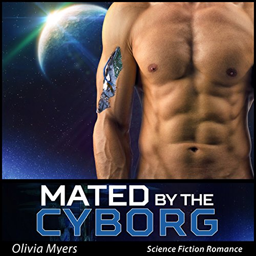 Cover of Mated By The Cyborg