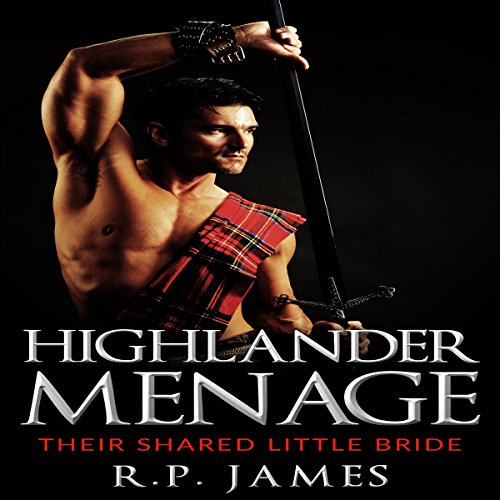 Cover of Highlander Menage: Their Shared Little Bride