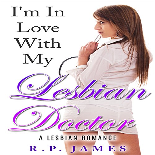 Cover of I'm in Love With My Lesbian Doctor