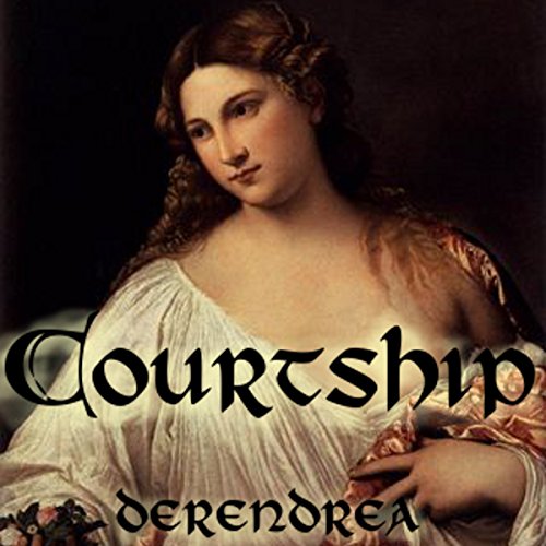 Cover of Courtship: Medieval Erotica
