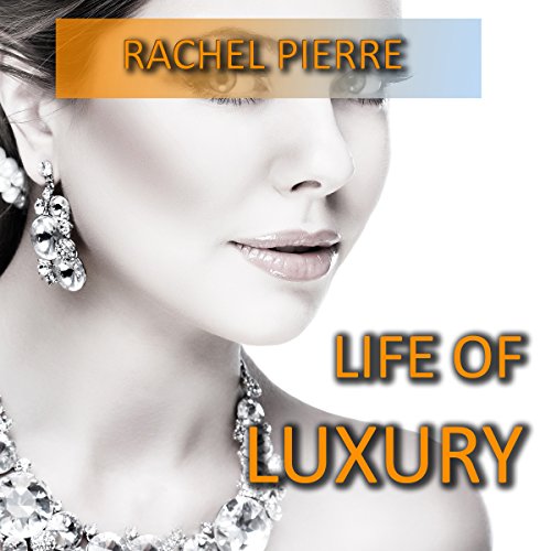 Cover of Life of Luxury