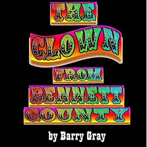 Cover of The Clown from Bennett County