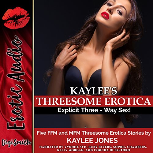 Cover of Kaylee's Threesome Erotica: Explicit Three - Way Sex!