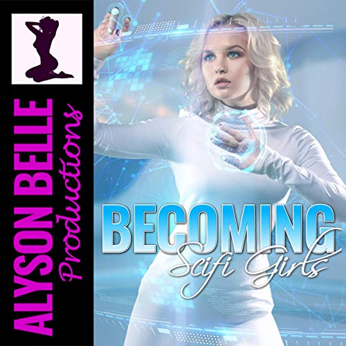 Cover of Becoming Scifi Girls