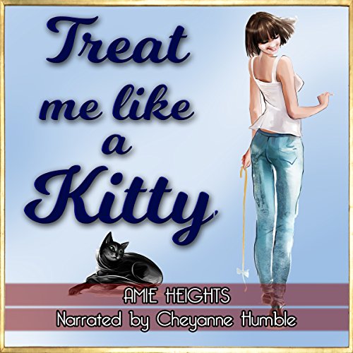 Cover of Treat Me Like a Kitty