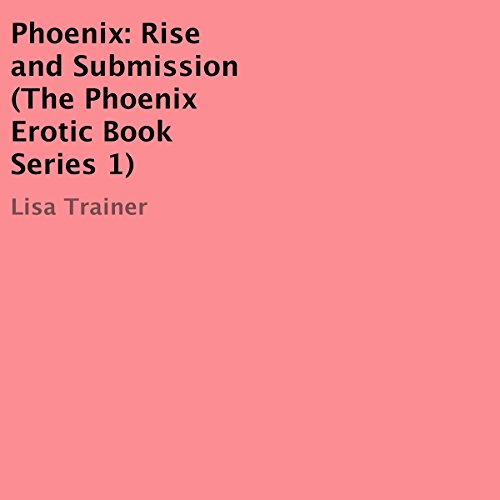 Cover of Phoenix: Rise and Submission