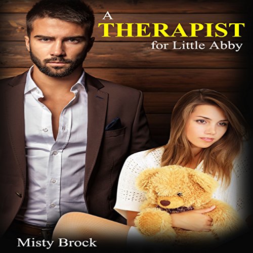 Cover of A Therapist for Little Abby: ABDL Age Play Erotica