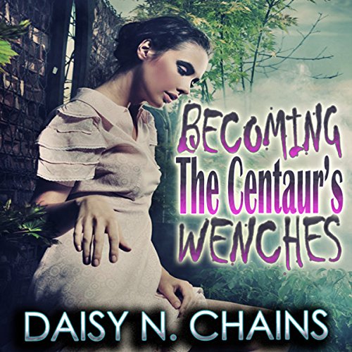 Cover of Becoming the Centaur's Wenches