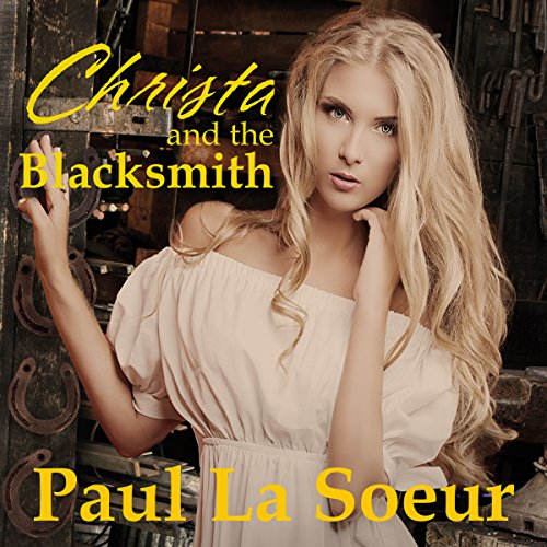 Cover of Christa and the Blacksmith