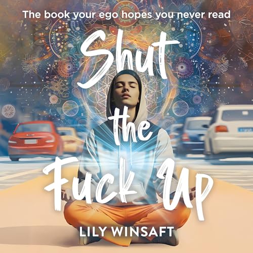 Cover of Shut the Fuck Up