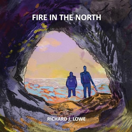 Cover of Fire in the North