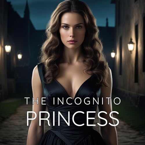 Cover of The Incognito Princess
