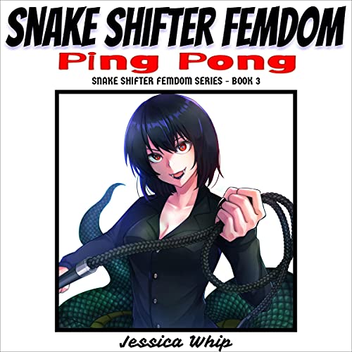Cover of Snake Shifter Femdom