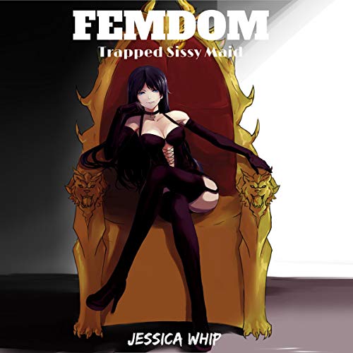 Cover of Femdom: Trapped Sissy Maid