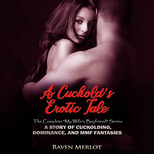Cover of A Cuckold's Erotic Tale
