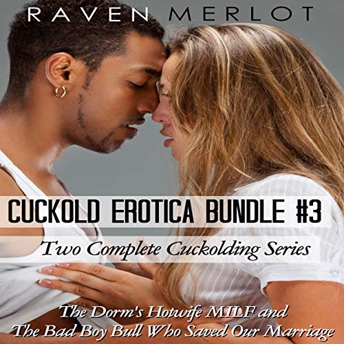 Cover of Cuckold Erotica Bundle #3: Two Complete Cuckolding Series