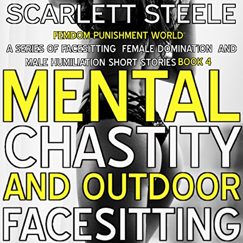 Cover of Mental Chastity and Outdoor Facesitting