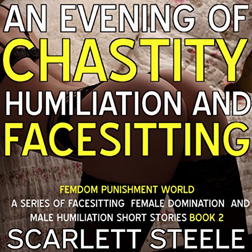 Cover of An Evening of Chastity Humiliation and Facesitting