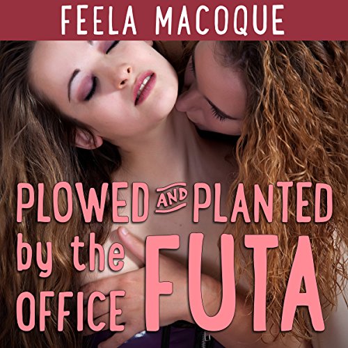 Cover of Plowed and Planted by the Office Futa
