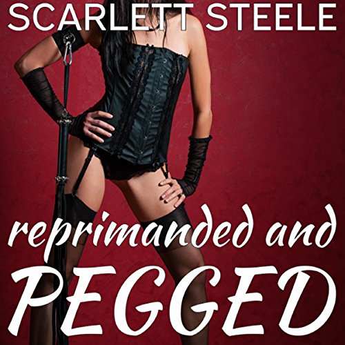 Cover of Reprimanded and Pegged