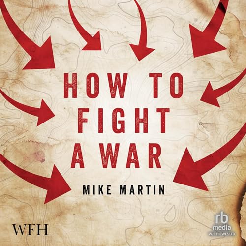 Cover of How to Fight a War