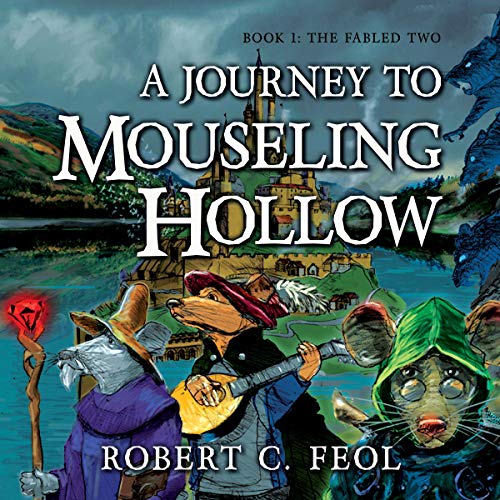 Cover of A Journey to Mouseling Hollow