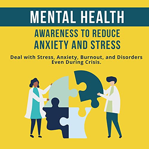 Cover of Mental Heath Awareness to Reduce Anxiety and Stress
