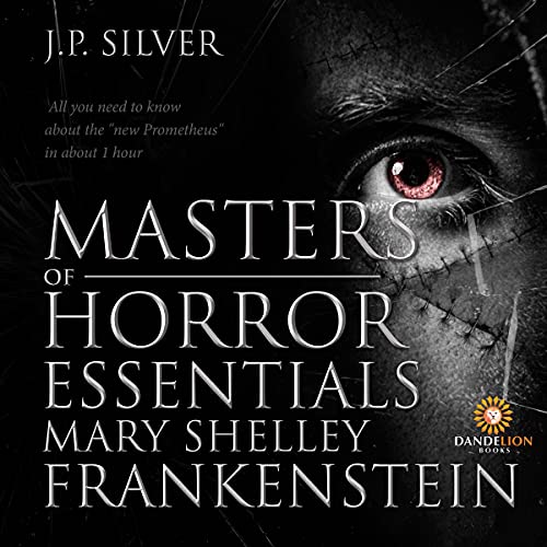 Cover of Masters of Horror Essentials: Mary Shelley Frankstein