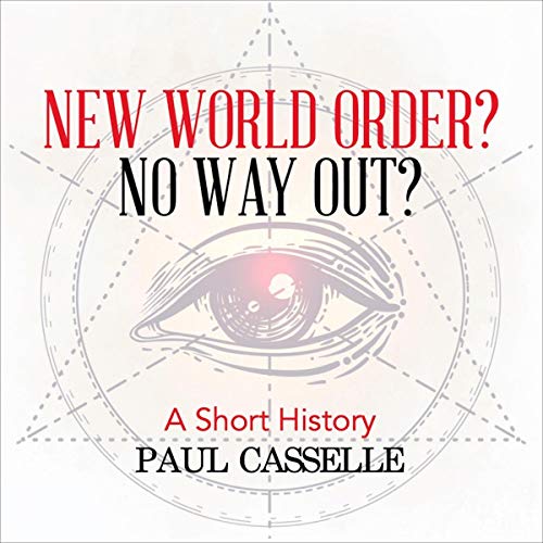 Cover of New World Order? No Way Out?