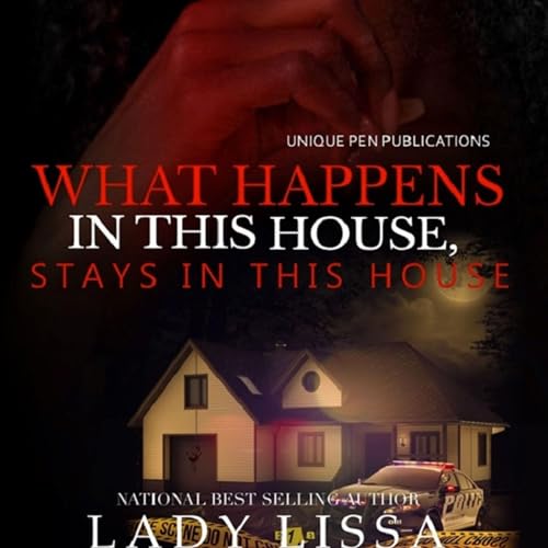 Cover of What Happens in This House Stays in This House