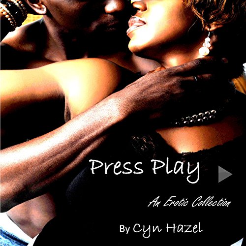 Cover of Press Play: An Erotic Collection