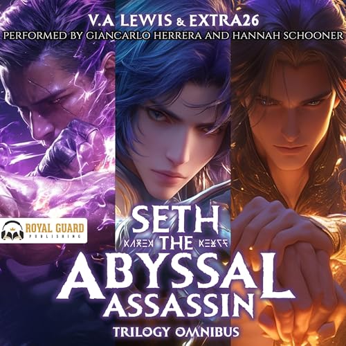 Cover of Seth the Abyssal Assassin Trilogy Omnibus