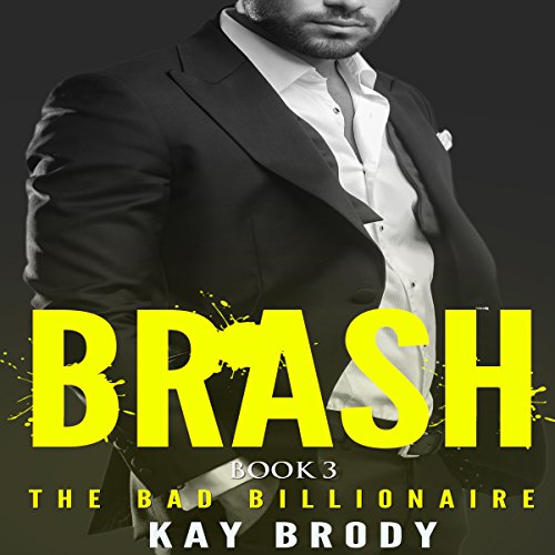 Cover of Brash