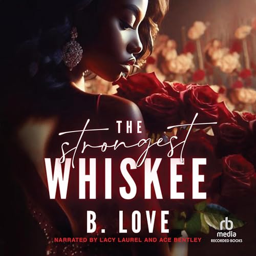Cover of The Strongest Whiskee