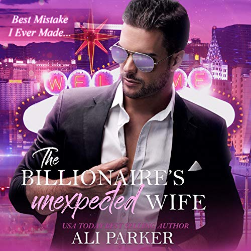 Cover of The Billionaire's Unexpected Wife