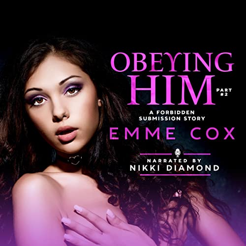 Cover of Obeying Him: Part 2