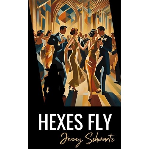 Cover of Hexes Fly