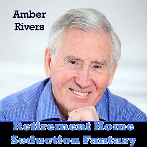 Cover of Retirement Home Seduction Fantasy