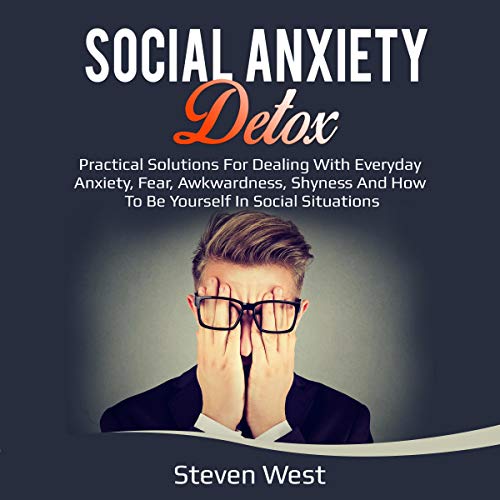 Cover of Social Anxiety Detox