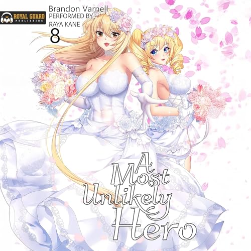 Cover of A Most Unlikely Hero, Volume 8