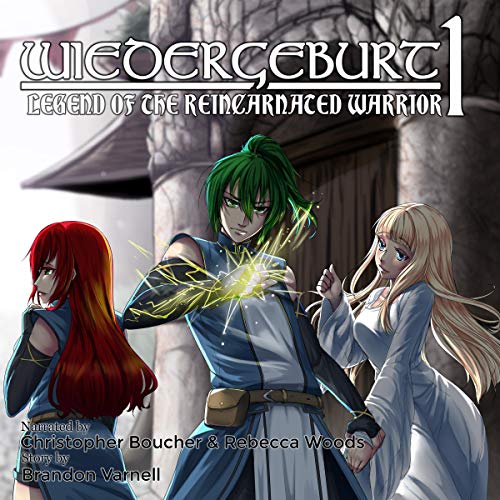 Cover of Wiedergeburt: Legend of the Reincarnated Warrior: Volume 1