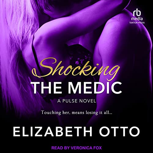 Cover of Shocking the Medic