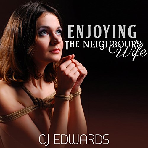Cover of Enjoying the Neighbour's Wife