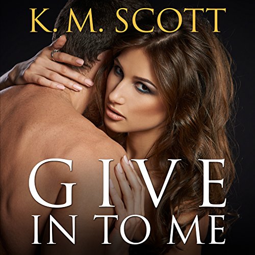 Cover of Give In to Me