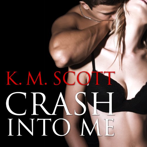 Cover of Crash Into Me